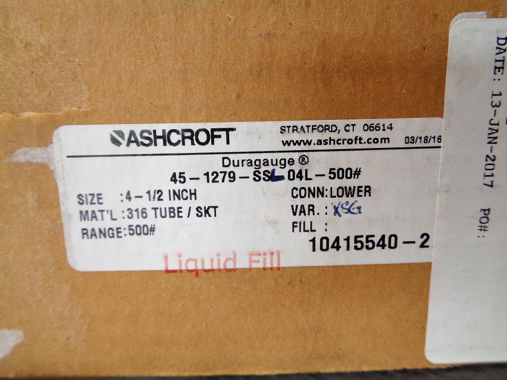 Lot of (2) Ashcroft Duragage 4.5" Liq. Filled Gauge 500 PSI 45-1279-SSL-04L-500#